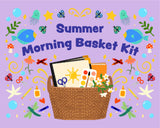 Summer Morning Basket Kit