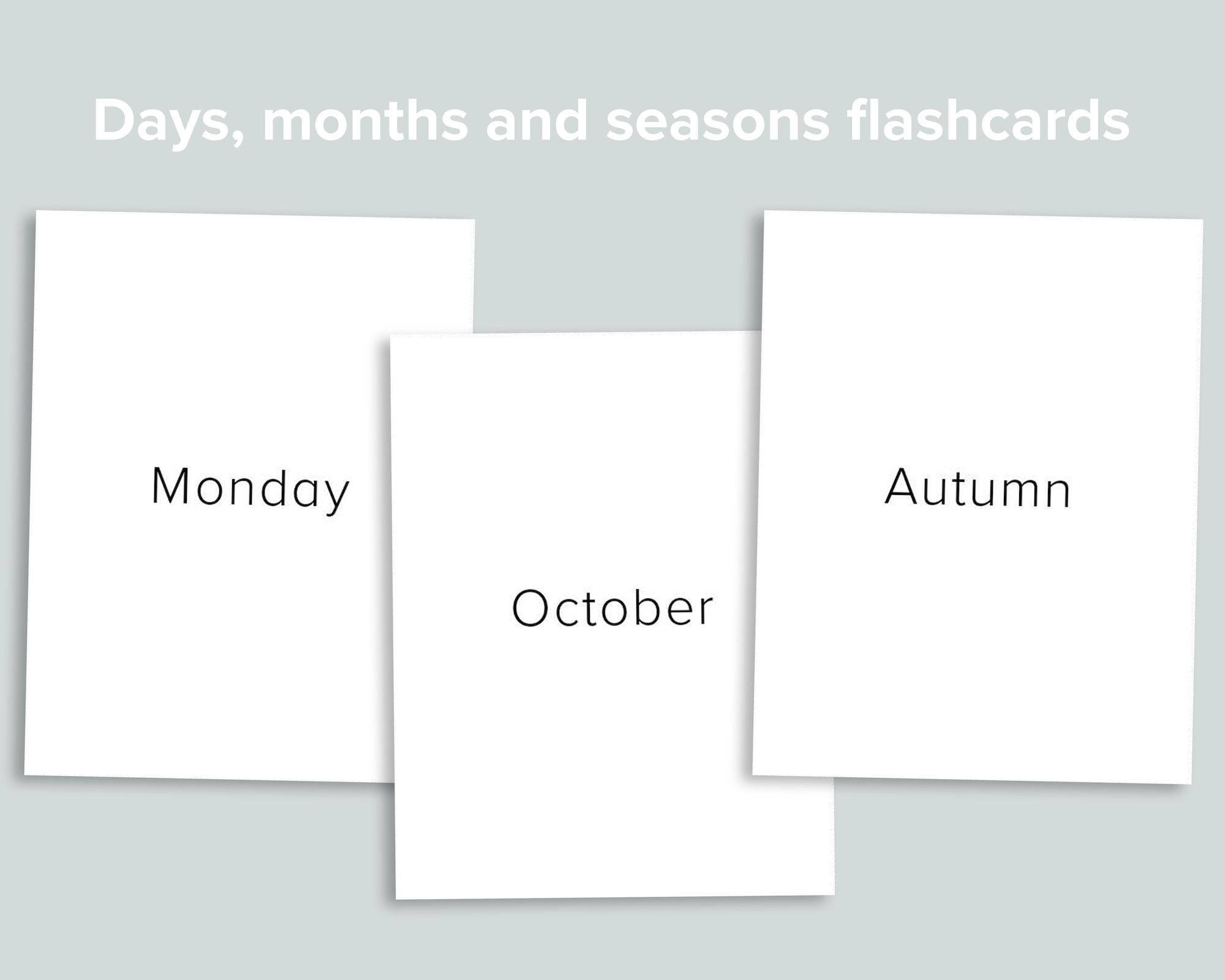 Days Months Seasons Flashcards