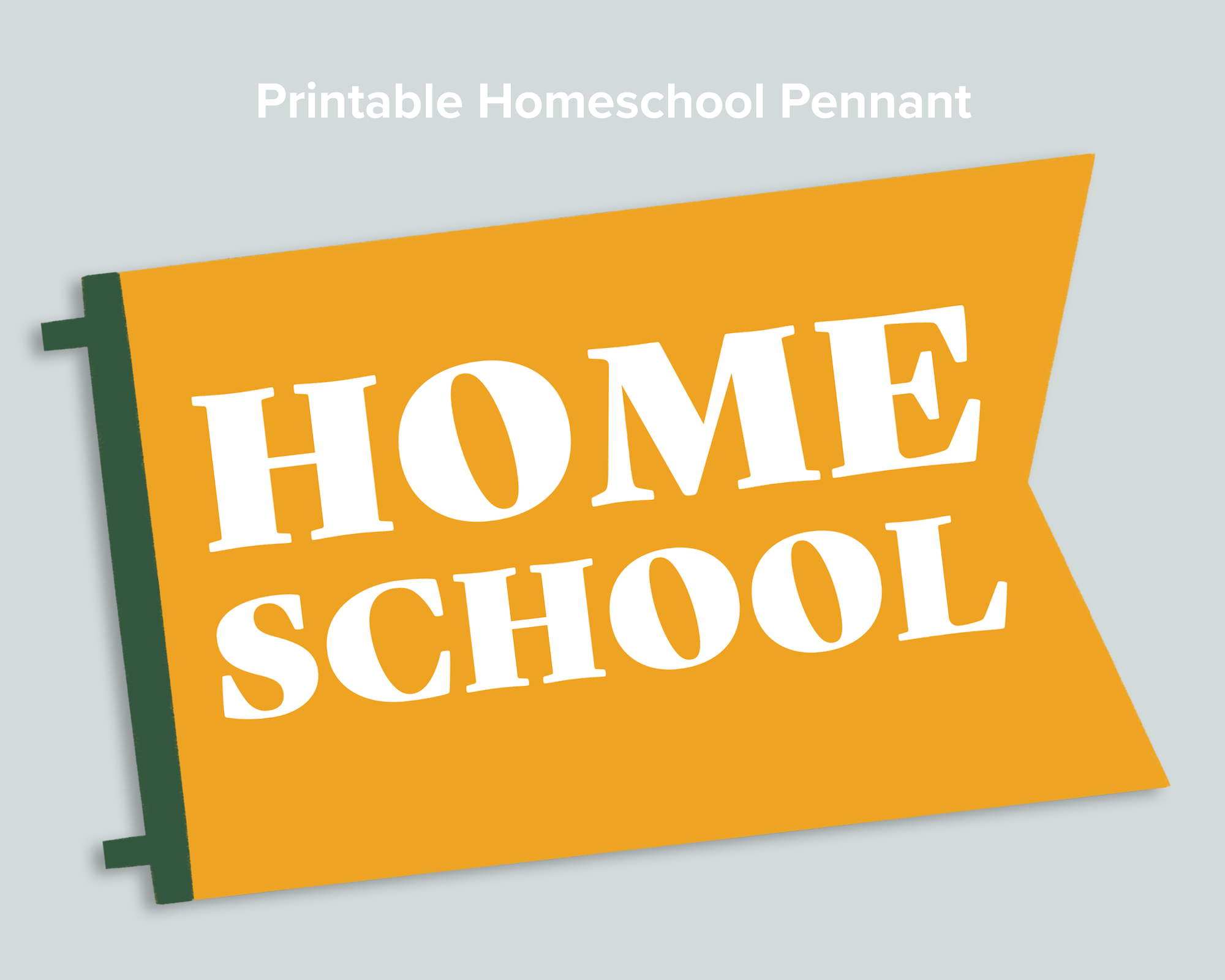 Homeschool Pennant Freebie